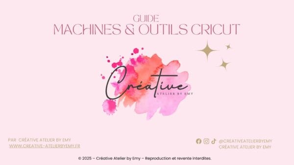 Guide Cricut – Comparatif des machines, lames et outils pour bien débuter